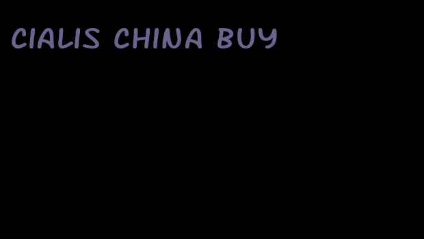 Cialis China buy