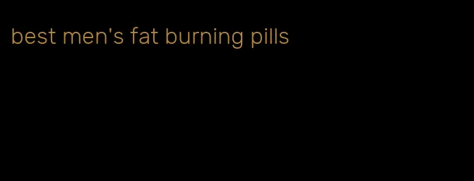 best men's fat burning pills