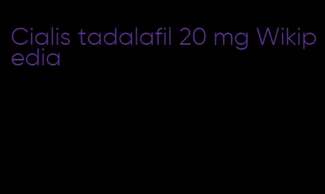 Cialis tadalafil 20 mg Wikipedia