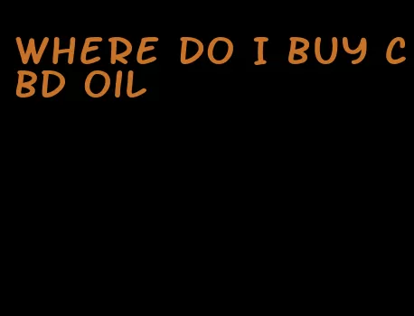where do I buy CBD oil