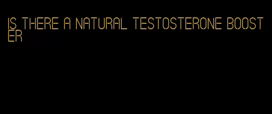 is there a natural testosterone booster