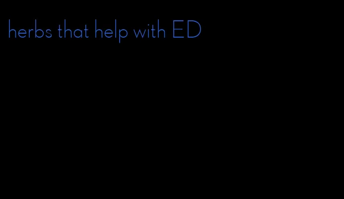 herbs that help with ED