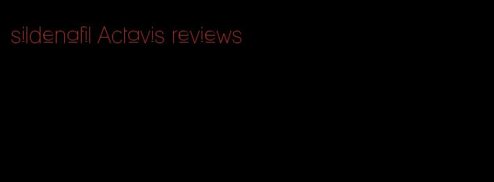 sildenafil Actavis reviews