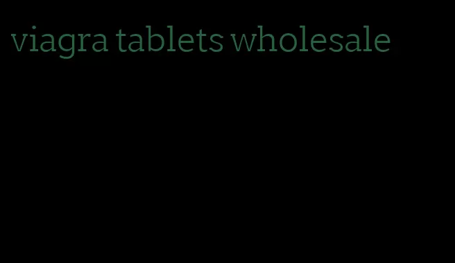 viagra tablets wholesale