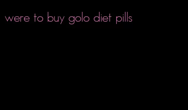 were to buy golo diet pills