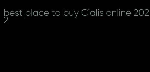 best place to buy Cialis online 2022