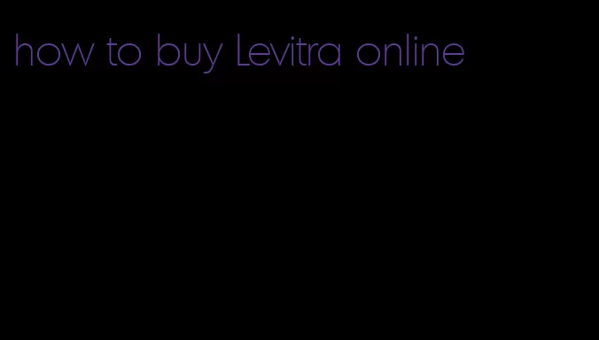 how to buy Levitra online