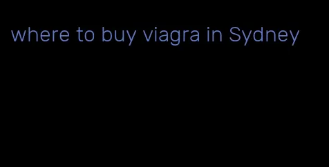 where to buy viagra in Sydney