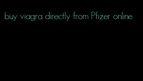 buy viagra directly from Pfizer online