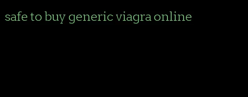 safe to buy generic viagra online