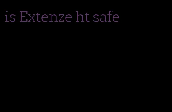is Extenze ht safe