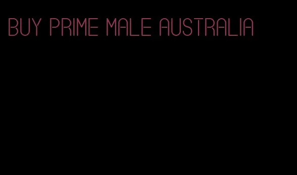 buy prime male Australia