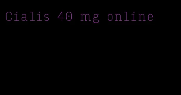 Cialis 40 mg online