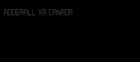 Adderall XR Canada