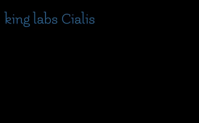 king labs Cialis