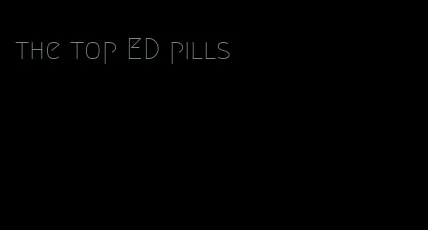 the top ED pills