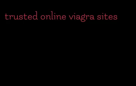 trusted online viagra sites