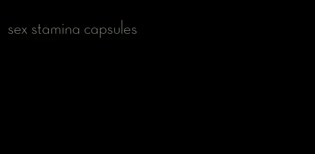 sex stamina capsules