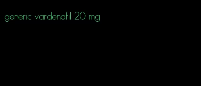 generic vardenafil 20 mg
