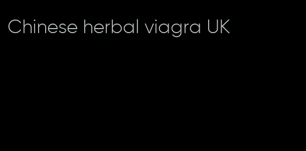 Chinese herbal viagra UK