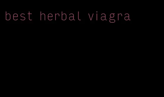 best herbal viagra