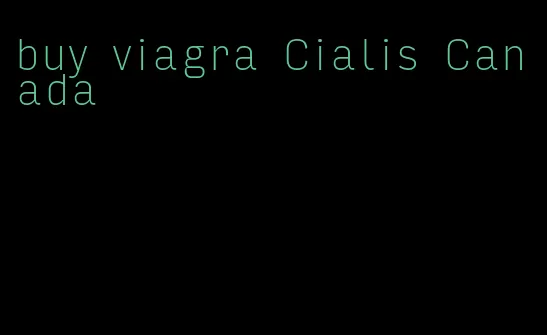 buy viagra Cialis Canada