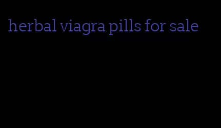 herbal viagra pills for sale