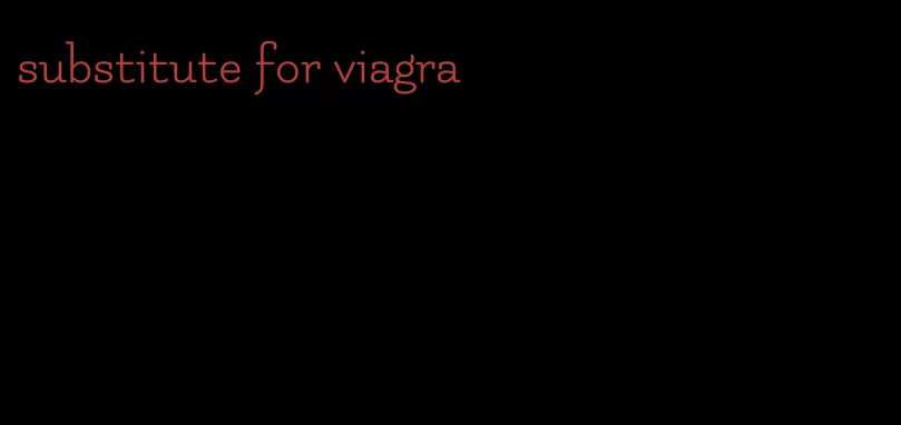 substitute for viagra