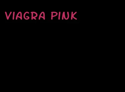 viagra pink