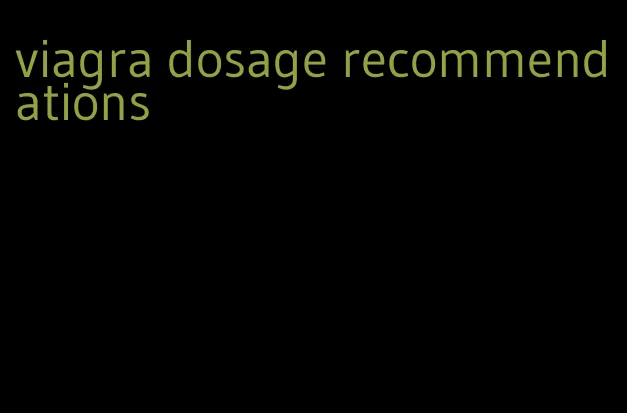 viagra dosage recommendations