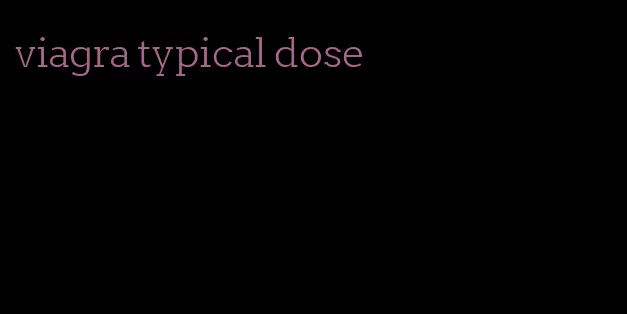 viagra typical dose