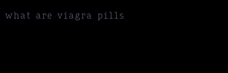 what are viagra pills