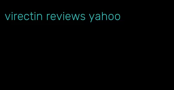 virectin reviews yahoo