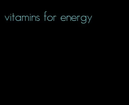 vitamins for energy