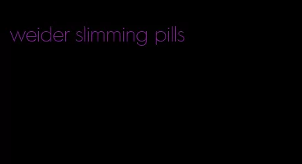 weider slimming pills