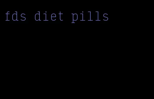 fds diet pills