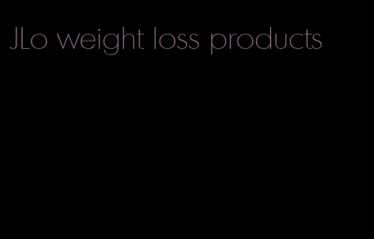 JLo weight loss products