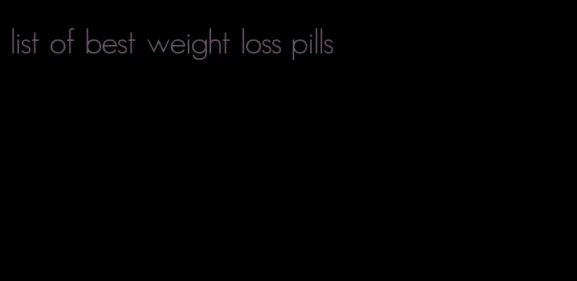 list of best weight loss pills