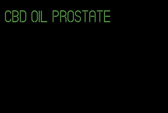 CBD oil prostate