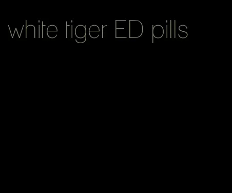 white tiger ED pills