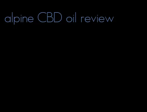 alpine CBD oil review