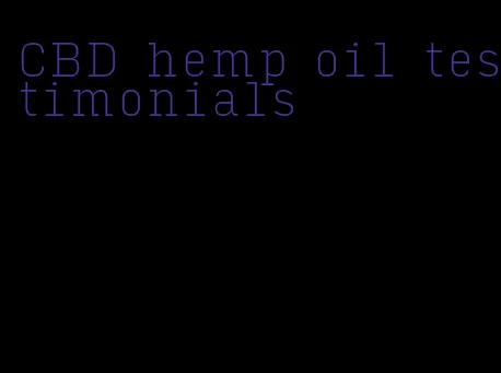 CBD hemp oil testimonials