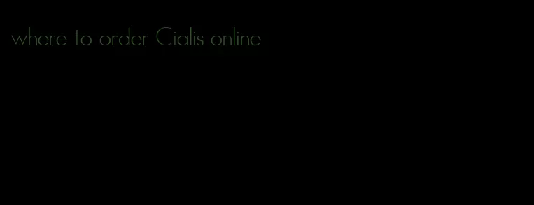 where to order Cialis online