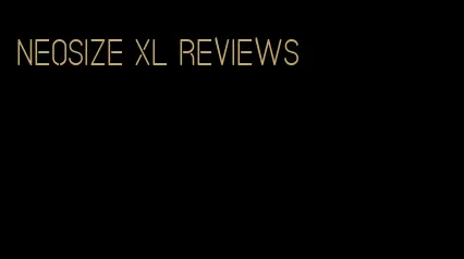 neosize xl reviews