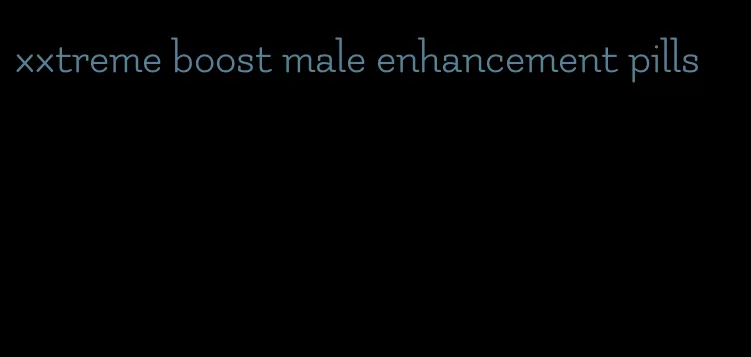 xxtreme boost male enhancement pills
