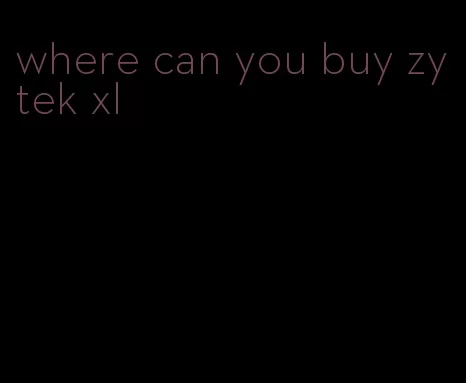 where can you buy zytek xl