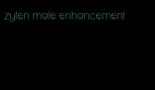 zyten male enhancement