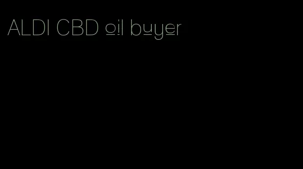 ALDI CBD oil buyer