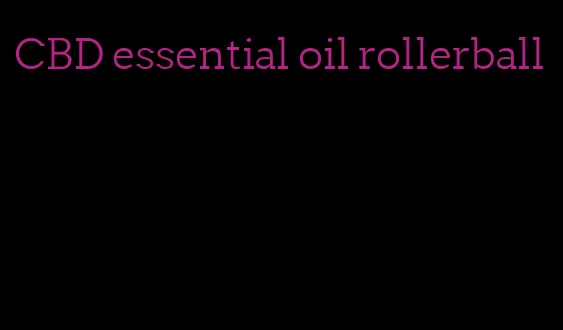 CBD essential oil rollerball