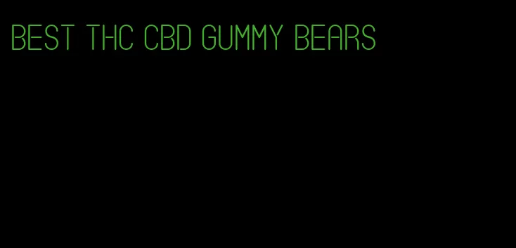best THC CBD gummy bears